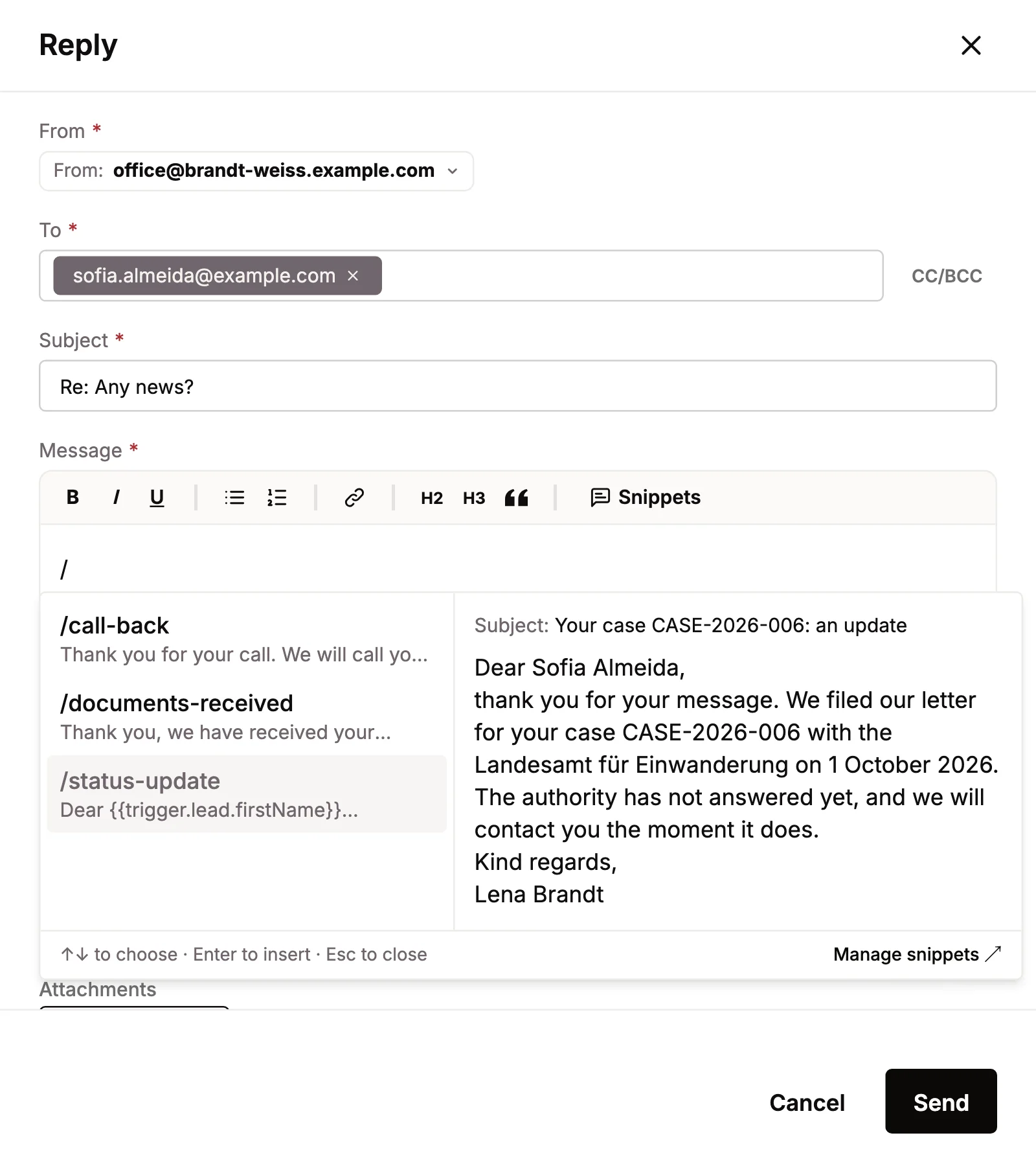 Typing a slash in a reply opens the snippets